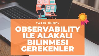 Monitoring, Instrumentation, Logging, Tracing, Telemetry, Metrics, Observability