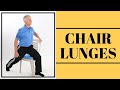 CHAIR LUNGES! For Absolute Beginners/Seniors