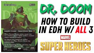 3 Unique Doctor Doom Commander Decks: EDH Deckbuilding w/ Marvel Superheroes