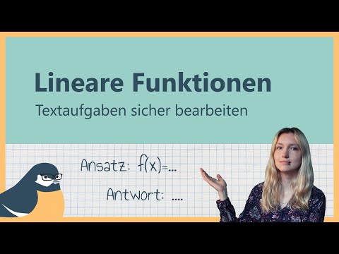 Textaufgaben zu linearen Funktionen lösen - drei Beispiele | Mathe-Lückenfüller #19