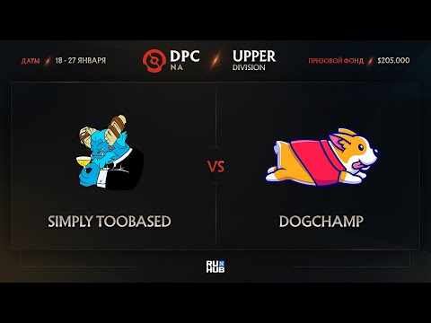 simply TOOBASED vs DogChamp, Dota Pro Circuit 2021: Season 1 - NA, bo3, game 1 [Mortalles & Lazar']