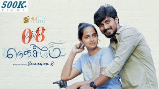 Nenjame | நெஞ்சமே❣️| Chapter - 08 | Sabari | Reshma | Tamil Love Web series | Filmdude | 4K