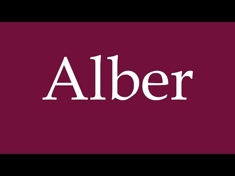 How to Pronounce ''Alber'' Correctly in German