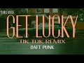 Daft Punk - Get Lucky Tik Tok Remix (Lyric Video) | ChillVille
