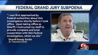 Former St. Tammany Parish sheriff faces federal grand jury subpoena