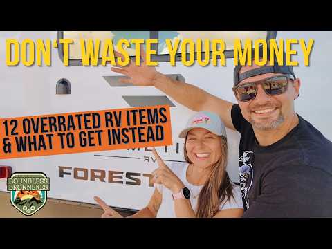 New RVer Tips: 12 Overrated Items & What We Recommend Instead: Don’t Waste Your Money