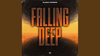 Download lagu Falling Deep mp3 Download lagu Falling Deep mp3