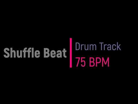 Shuffle Beat - Drum Track [75 BPM]