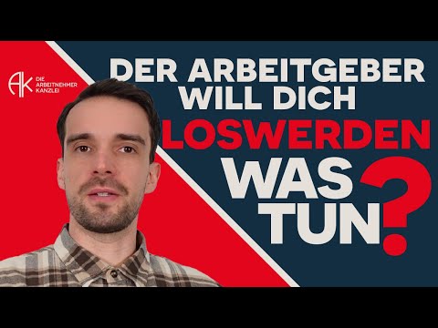 Der Arbeitgeber will Dich loswerden: Was kannst Du tun? #arbeitsrecht #kündigung