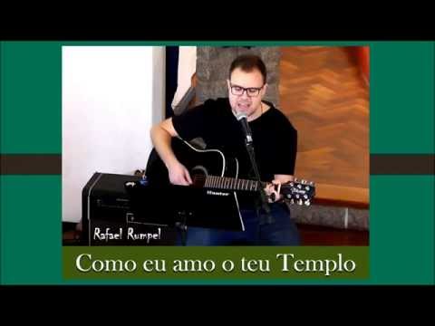 COMO EU AMO O TEU TEMPLO