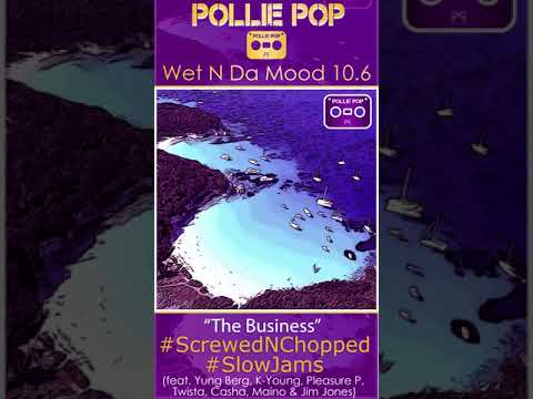 The Business #ScrewedNChopped (ft. Yung Berg, K-Young, Pleasure P, Twista, Casha, Maino & Jim Jones)