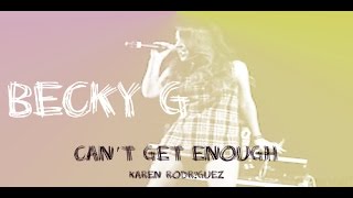 Becky G ft Pitbull || Can&#39;t Get Enough || Traducida al español