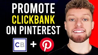 Make Money Promoting ClickBank Products on Pinterest (Step By Step)