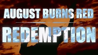August Burns Red - Redemption (Lyric Video)