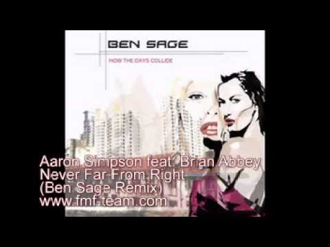 Aaron Simpson feat. Brian Abbey - Never Far From Right (Ben Sage Remix)