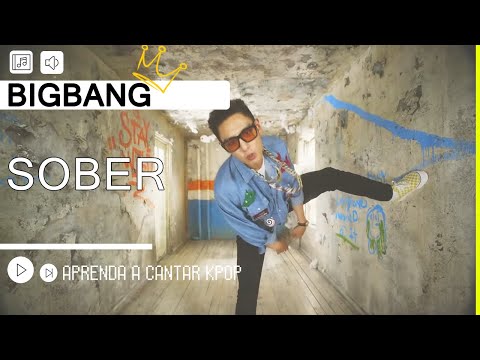 Sober - Big Bang