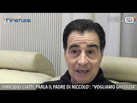 Omicidio Ciatti, parla il padre di Niccolò: "Vogliamo giustizia"