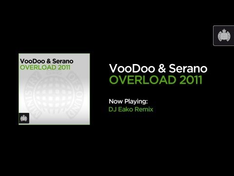 VooDoo & Serano - Overload 2011 (DJ Eako Remix)