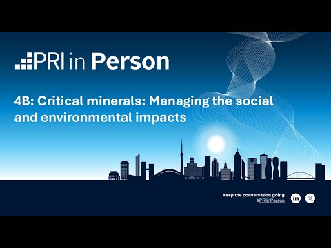 4B: Critical minerals: Managing the social and environmental impacts