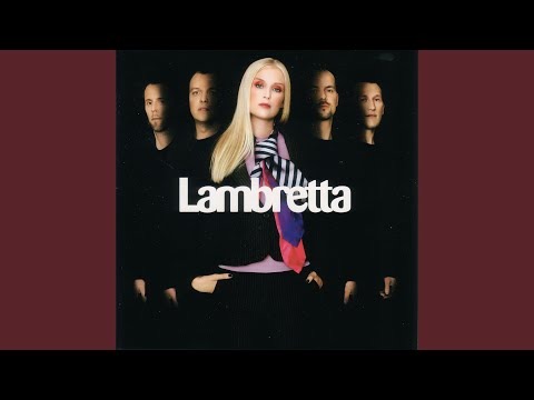 Give Me Love - Lambretta