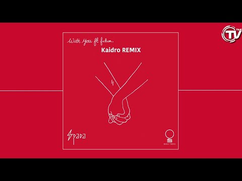 Spada - With You (Feat. Fiction) (Kaidro Remix) - Time Records