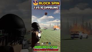BlockSpin 1 VS 10 With @oppbung8829  Crew 📛 #blockspin #robloxscript