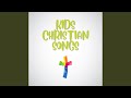 Jesus Loves The Little Children (Sunday School Songs)