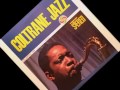 "Some Other Blues" by John Coltrane