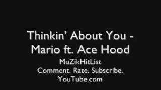 Thinking About You - Mario ft. Ace Hood [HQ]