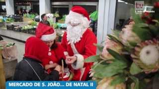 preview picture of video 'Mercado de S. João... de Natal II'