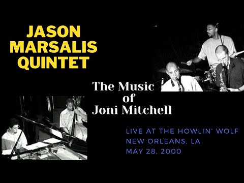 Jason Marsalis Quintet: A Tribute to Joni Mitchell - Amelia