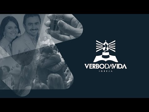 Culto Domingo Noite | Verbo Sede | 18.03.2018