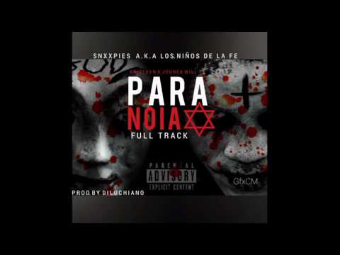 KRISLEVN  X  JOUNEYWILL - PARANOIA (SNXXPIES A.K.A LOS NIÑOS DƏ LA FÉ) [PROD. DILUCHIANO]