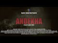 ANDEKHA | Official Trailer | Short Film | Anamya Productions