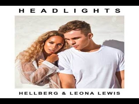 Hellberg & Leona Lewis - Headlights (New Song) Music news