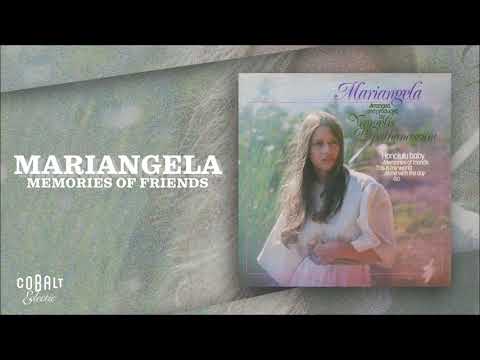 Mariangela - Memories Of Friends | Official Audio Release
