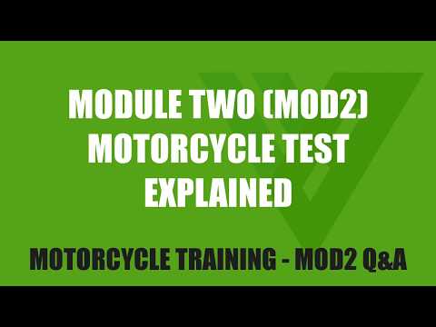 Learn to Ride a Motorcycle Properly -  The Module Two (Mod 2) Motorcycle Test explained