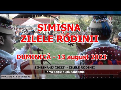 ȘIMIȘNA-SJ (2023) - ZILELE RODINII - Prima ediție după pandemie