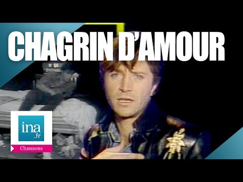 Chagrin d'amour "Chacun fait (c'qui lui plaît)" | Archive INA