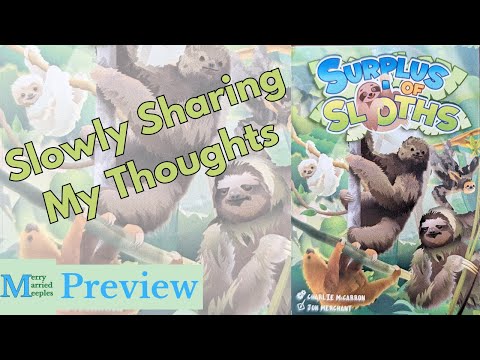 Surplus of Sloths Preview - Slowly Sharing My Thoughts