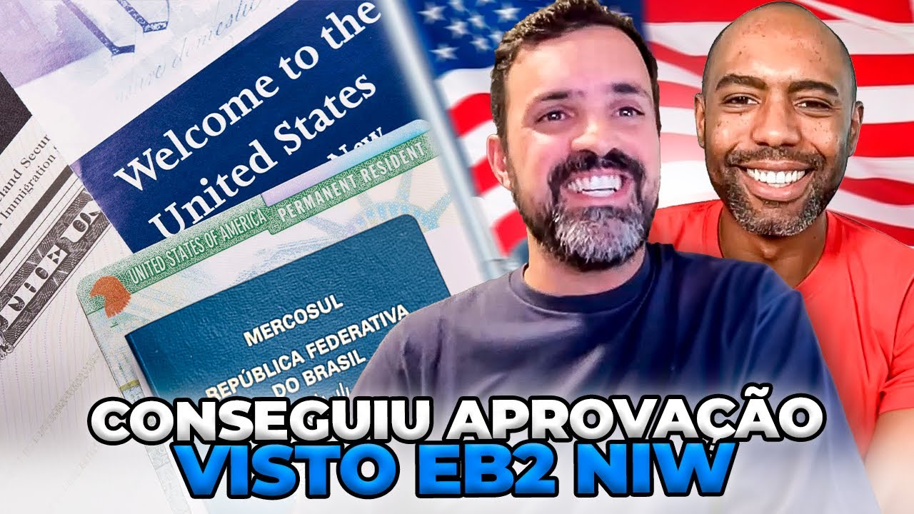 BRASILEIRO CONSEGUIU APROVAÇÃO DO VISTO EB2 NIW NOS ESTADOS UNIDOS