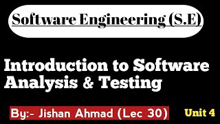 Download the video "Introduction to Software Analysis & Testing | Software Engineering | Lec 30"