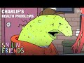 Charlie S Health Problems Smiling Friends Adult Swim