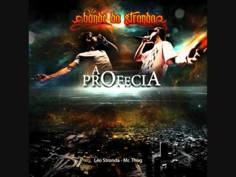 Bonde da Stronda - Somos a Tropa(FAIXA DO CD A PROFECIA).