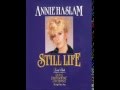 Annie Haslam Shine from Still Life 