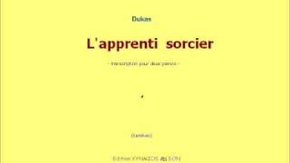 Dukas, Paul L'Apprenti sorcier (transcription pour deux pianos de Kerekes István)