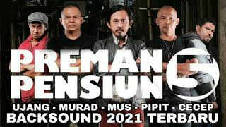 Download lagu Backsound Preman Pensiun 5 HD mp3 Download lagu Backsound Preman Pensiun 5 HD mp3