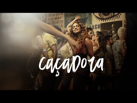 Lucy Alves - Caçadora (Clipe Oficial)