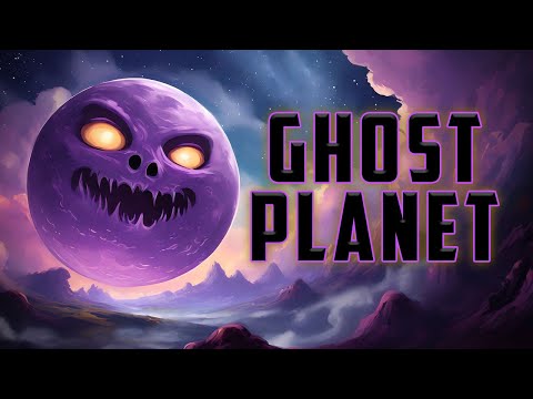 The Ghost Planet!