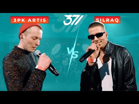 371 Battle: 3PK Artis VS Silraq (4 sezona: 1/8 fināls)